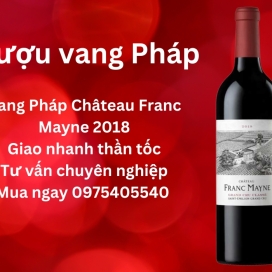  Vang Pháp Château Franc Mayne 2018 - Giá cực đã- Giao hàng ngay 