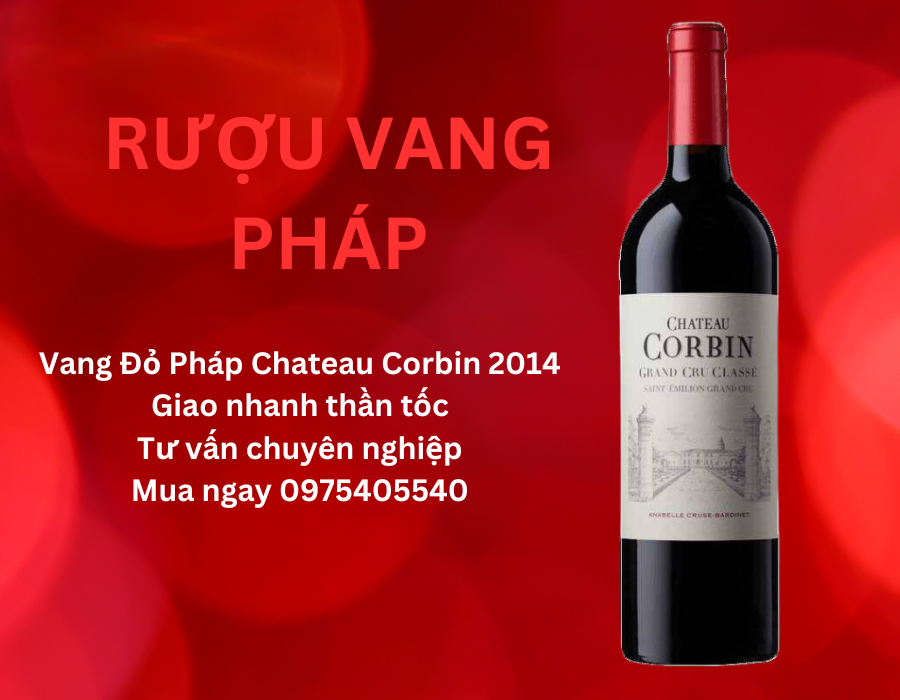 Vang Đỏ Pháp Chateau Corbin 2014 - Giá ưu đãi - Giao hàng nhanh 